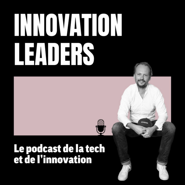 Podcast Innovation Leaders
